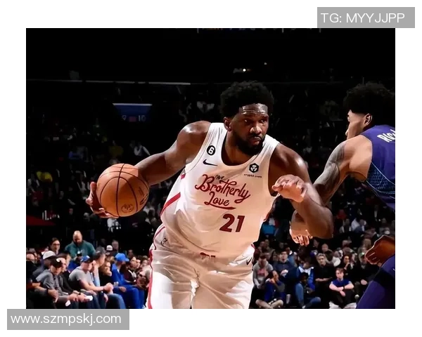 乔尔恩比德如何运用对抗策略在比赛中战胜顶级中锋的技巧分析